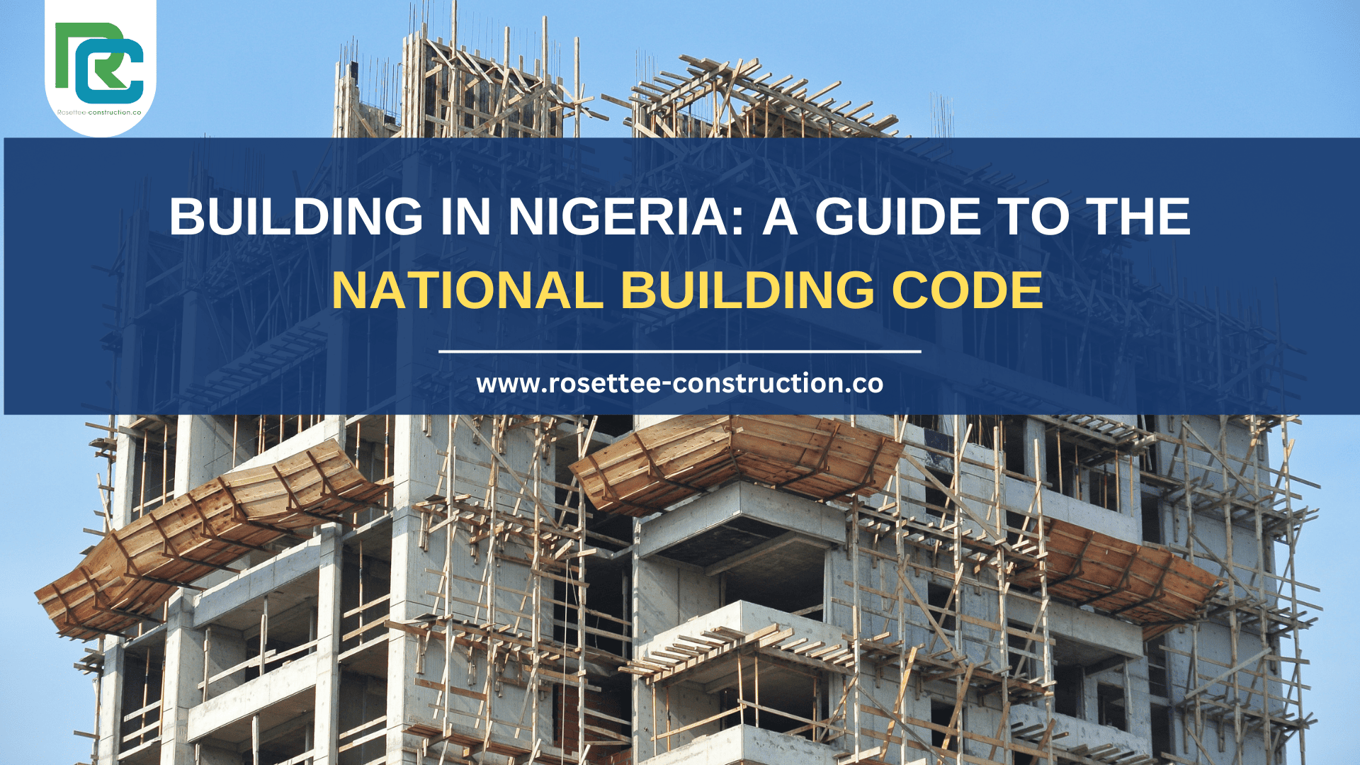 Building in Nigeria: A Guide to the National Building Code